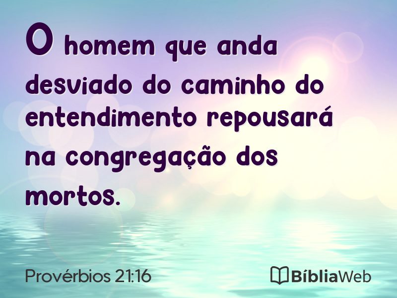 Provérbios 21:16 em imagem para compartilhar