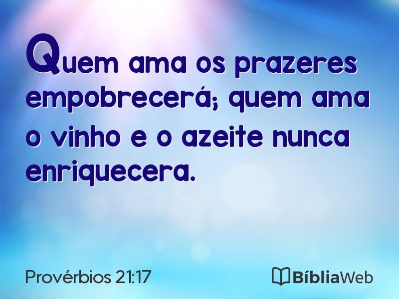 Provérbios 21:17 em imagem para compartilhar