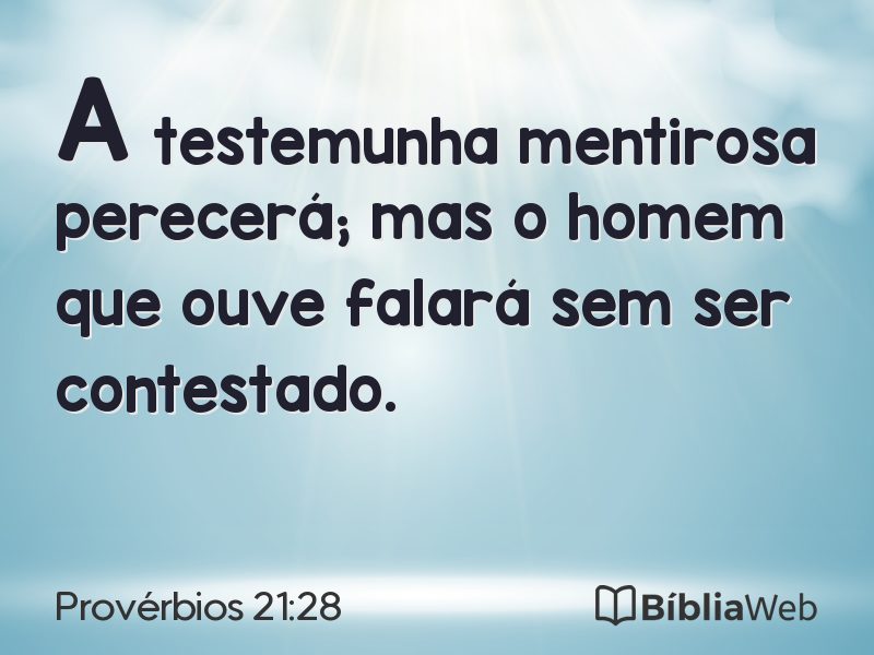 Provérbios 21:28 em imagem para compartilhar