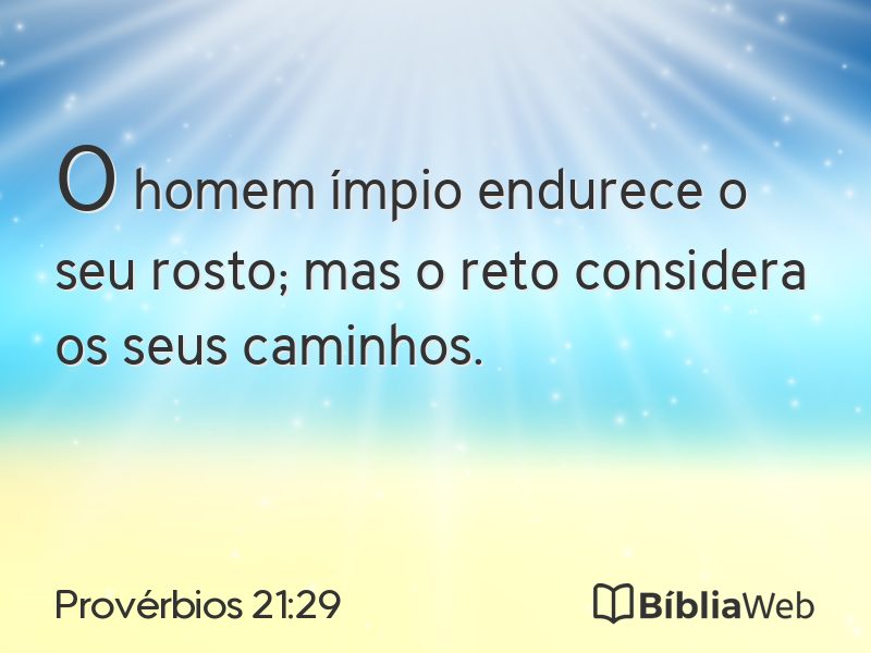 Provérbios 21:29 em imagem para compartilhar