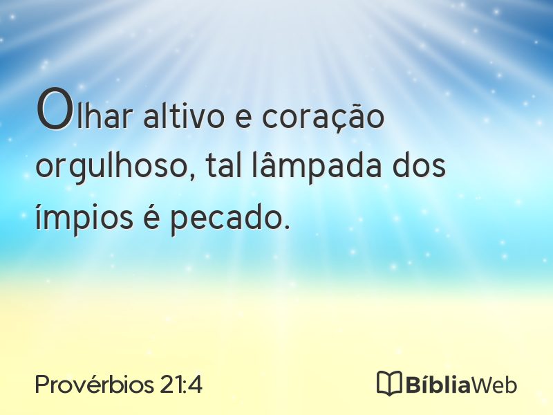 Provérbios 21:4 em imagem para compartilhar