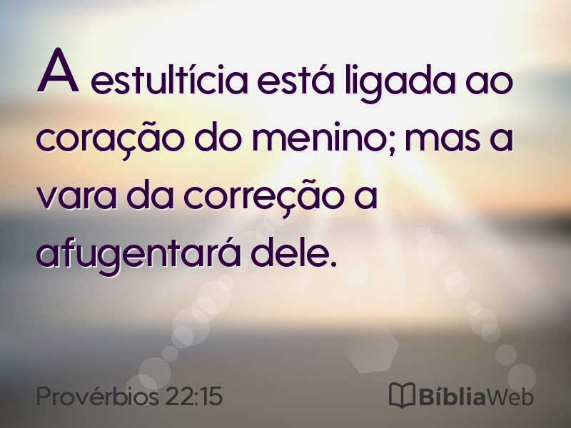 Provérbios 22:15 em imagem para compartilhar