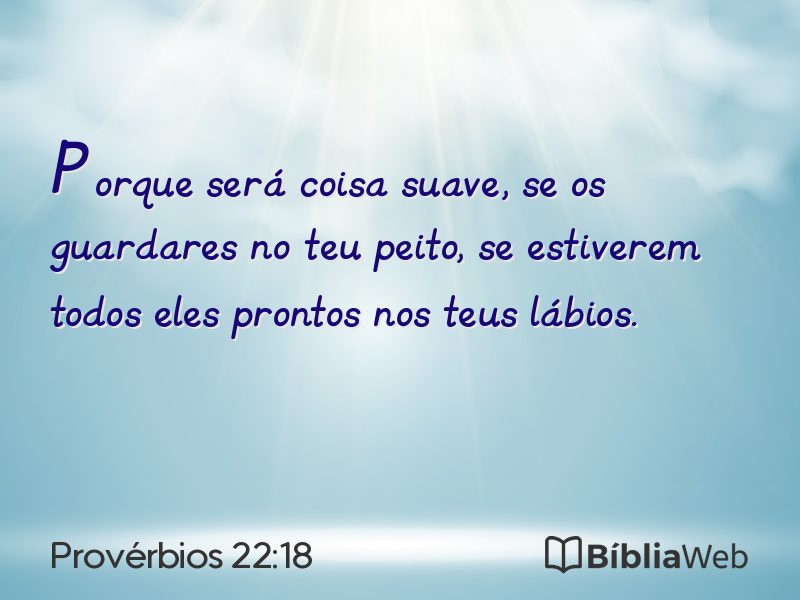Provérbios 22:18 em imagem para compartilhar