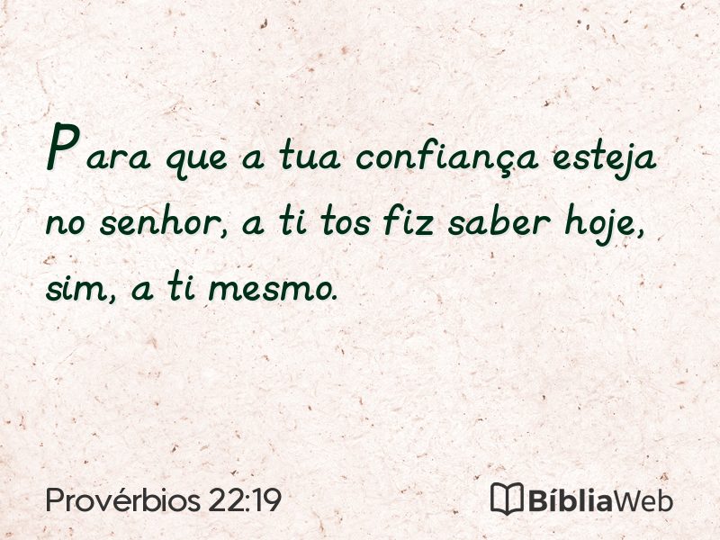 Provérbios 22:19 em imagem para compartilhar