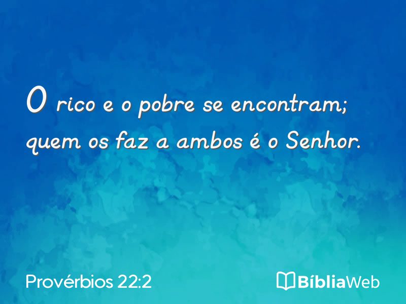 Provérbios 22:2 em imagem para compartilhar