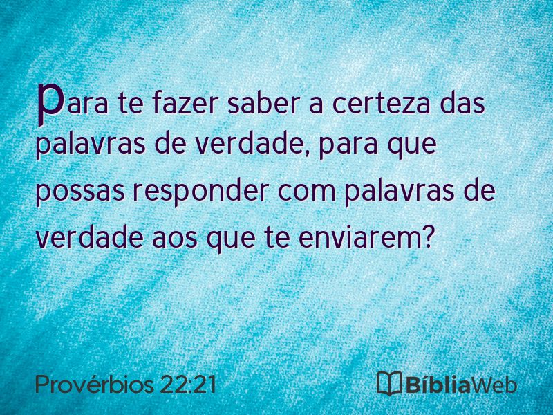 Provérbios 22:21 em imagem para compartilhar