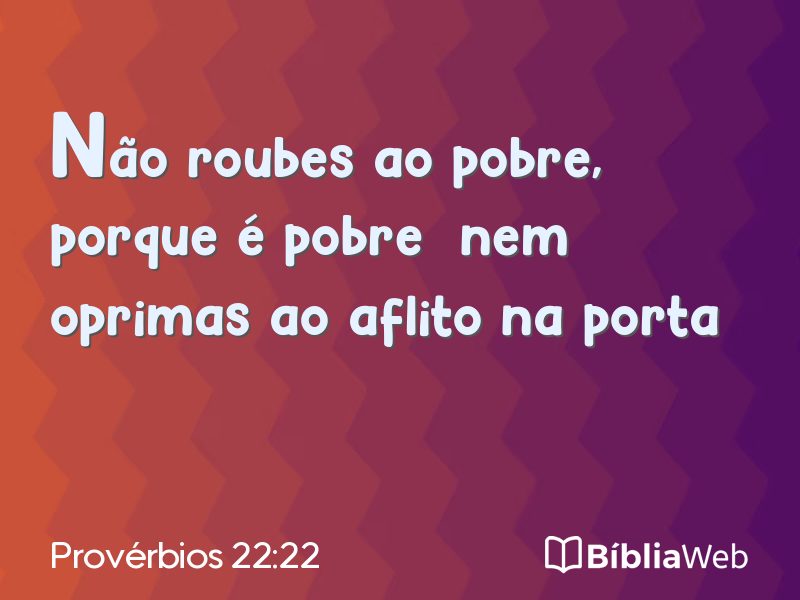 Provérbios 22:22 em imagem para compartilhar