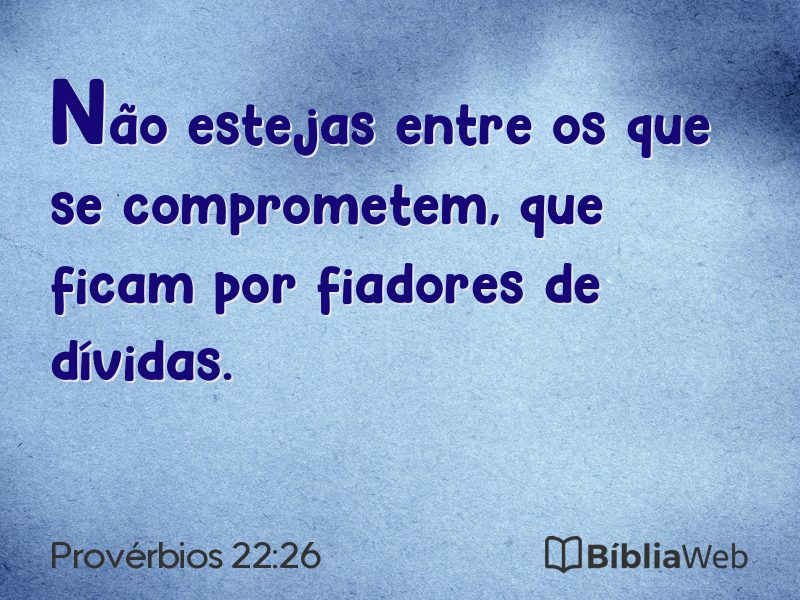 Provérbios 22:26 em imagem para compartilhar