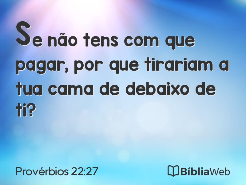 Provérbios 22:27 em imagem para compartilhar