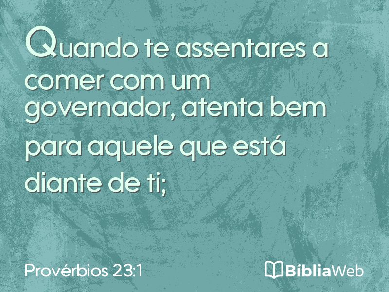 Provérbios 23:1 em imagem para compartilhar