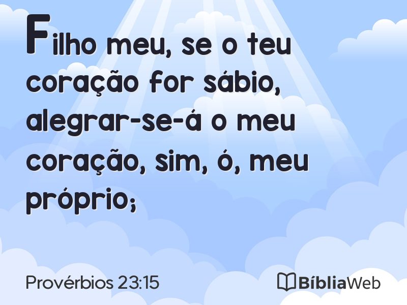 Provérbios 23:15 em imagem para compartilhar