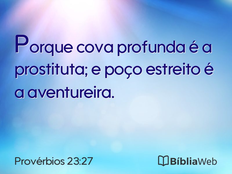 Provérbios 23:27 em imagem para compartilhar