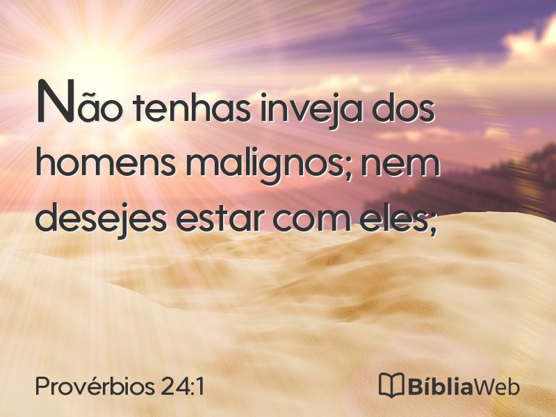 Provérbios 24:1 em imagem para compartilhar