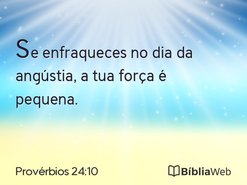 Provérbios 24:10 em imagem para compartilhar