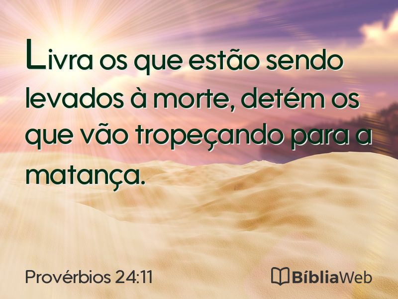 Provérbios 24:11 em imagem para compartilhar