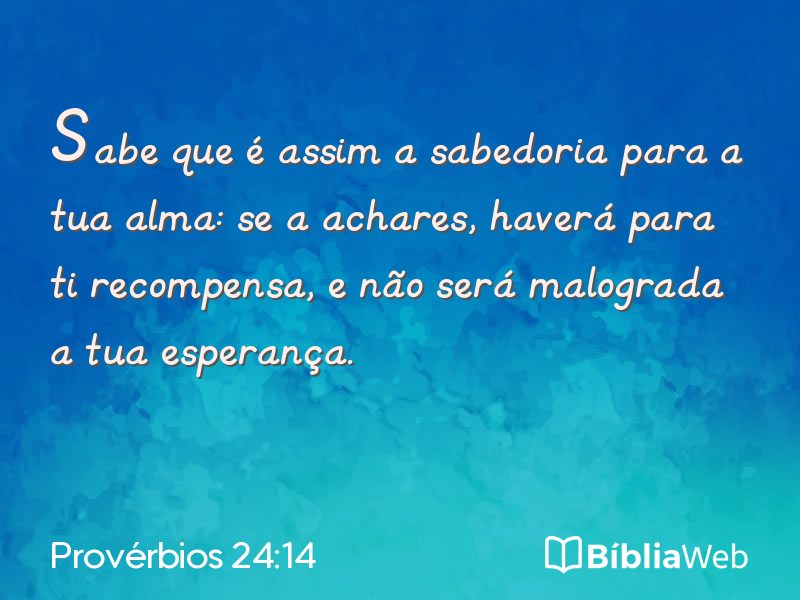 Provérbios 24:14 em imagem para compartilhar
