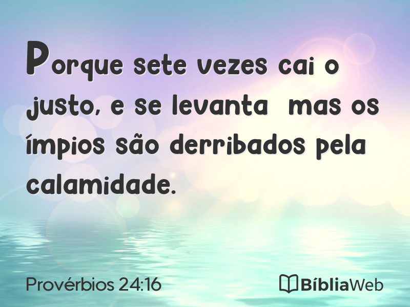 Provérbios 24:16 em imagem para compartilhar