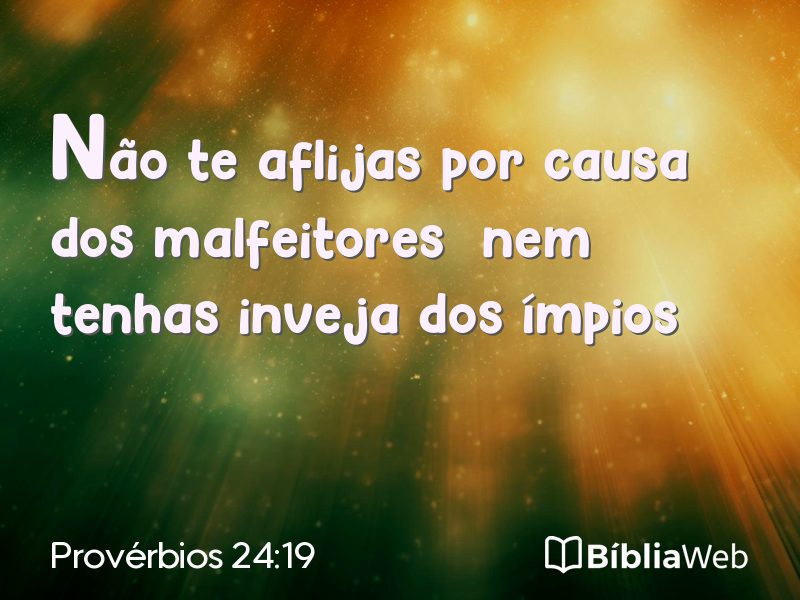 Provérbios 24:19 em imagem para compartilhar