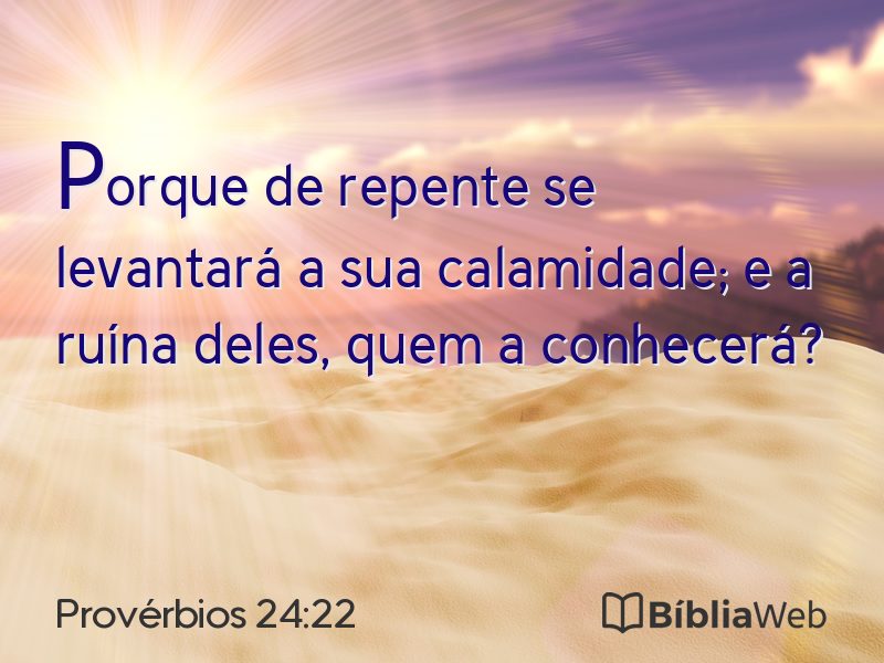 Provérbios 24:22 em imagem para compartilhar