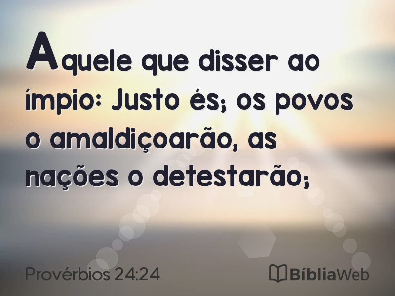 Provérbios 24:24 em imagem para compartilhar