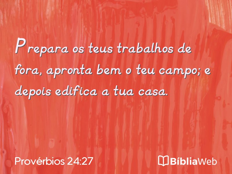 Provérbios 24:27 em imagem para compartilhar