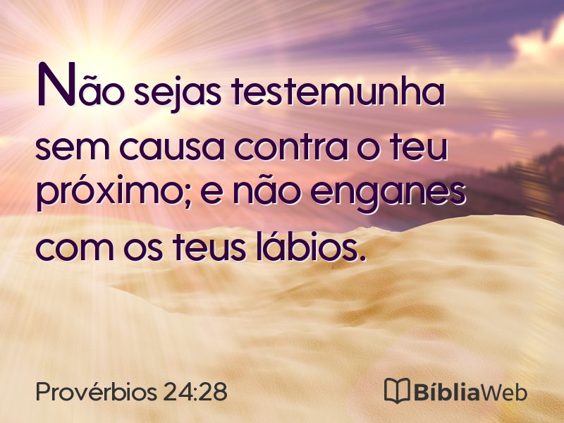 Provérbios 24:28 em imagem para compartilhar