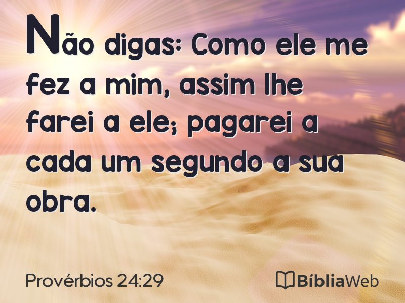 Provérbios 24:29 em imagem para compartilhar