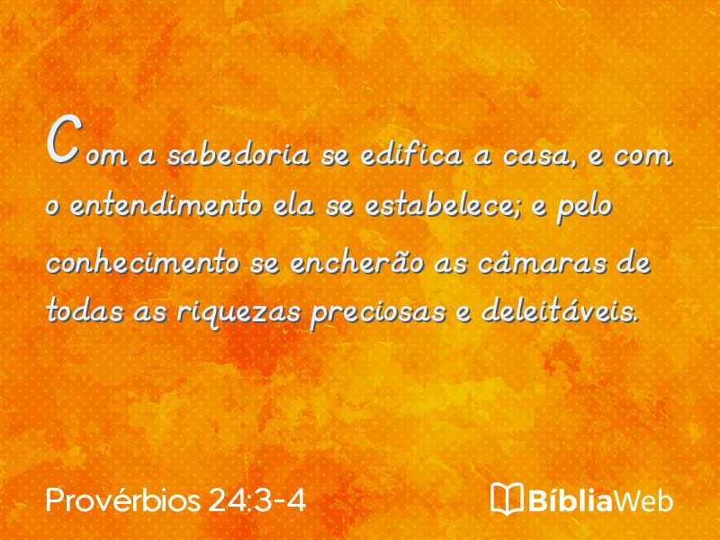 Provérbios 24:3-4 em imagem para compartilhar