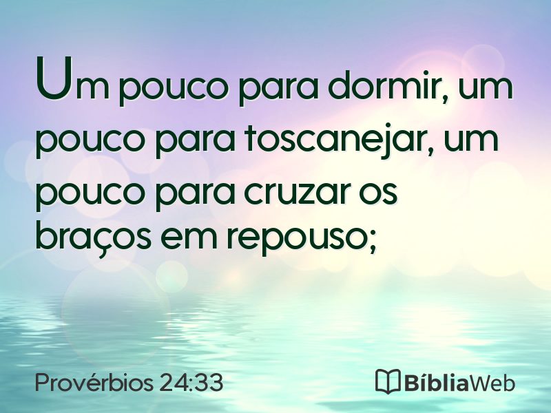 Provérbios 24:33 em imagem para compartilhar