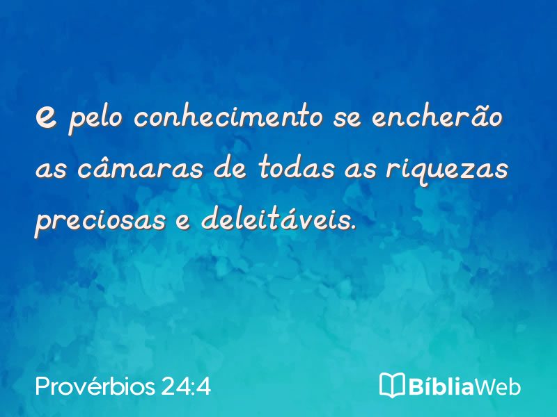 Provérbios 24:4 em imagem para compartilhar