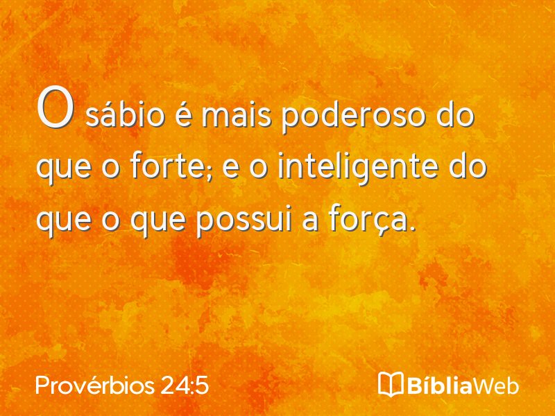 Provérbios 24:5 em imagem para compartilhar