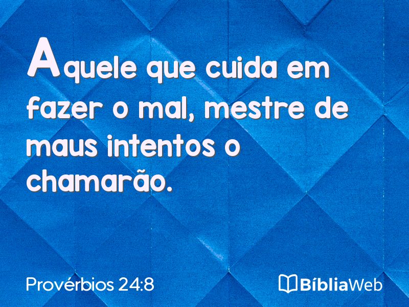 Provérbios 24:8 em imagem para compartilhar