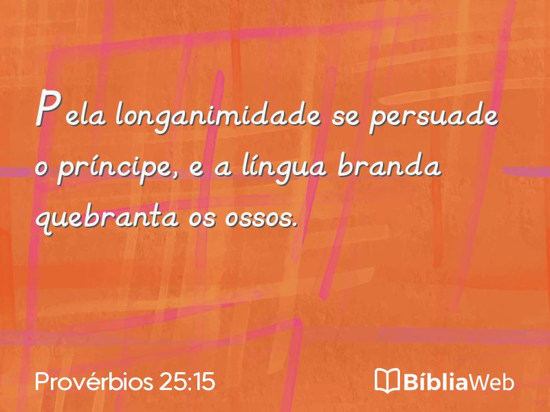 Provérbios 25:15 em imagem para compartilhar