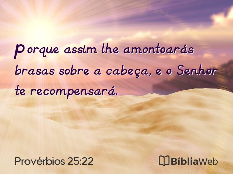 Provérbios 25:22 em imagem para compartilhar