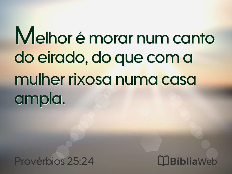 Provérbios 25:24 em imagem para compartilhar