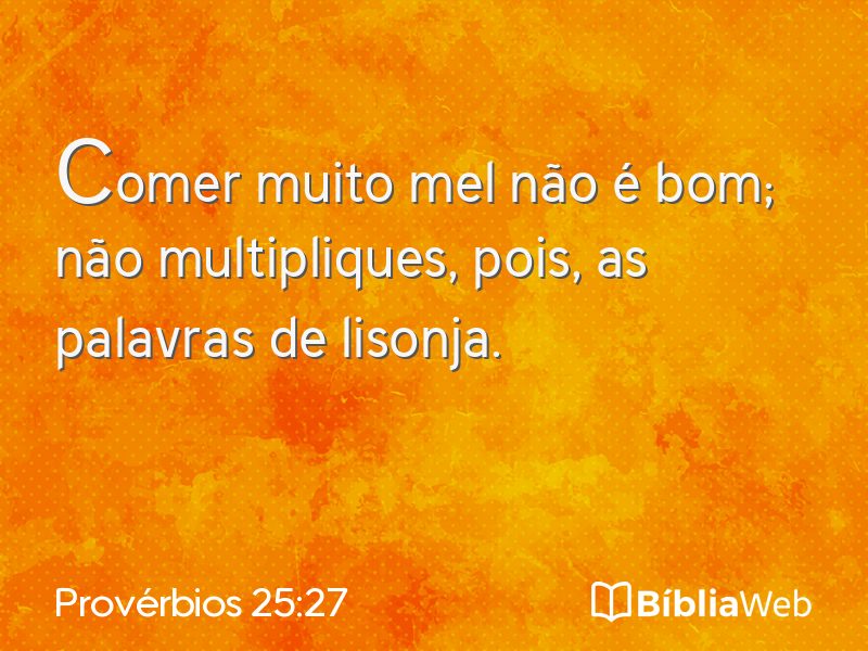 Provérbios 25:27 em imagem para compartilhar