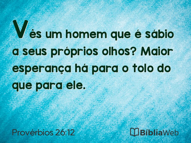 Provérbios 26:12 em imagem para compartilhar
