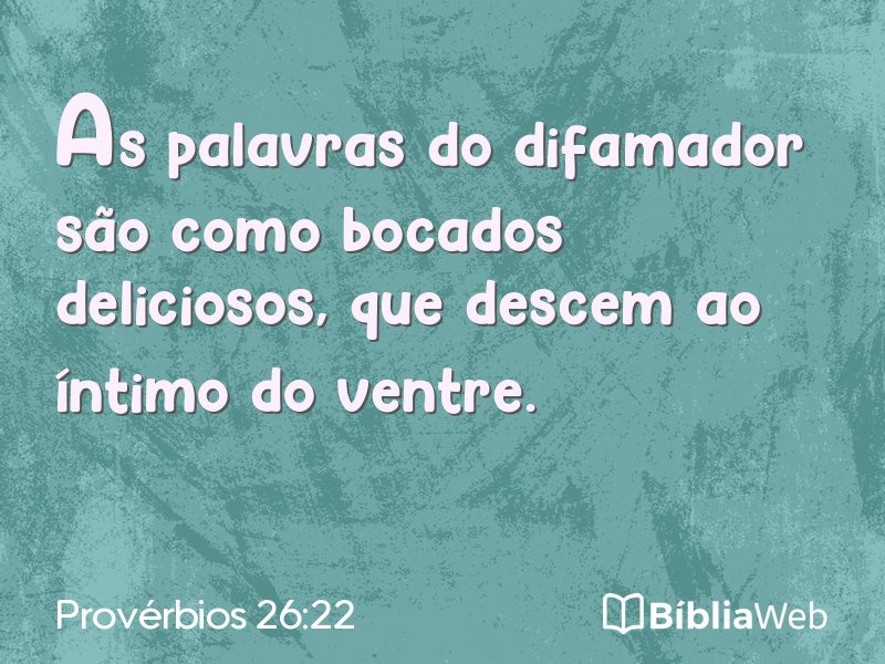 Provérbios 26:22 em imagem para compartilhar