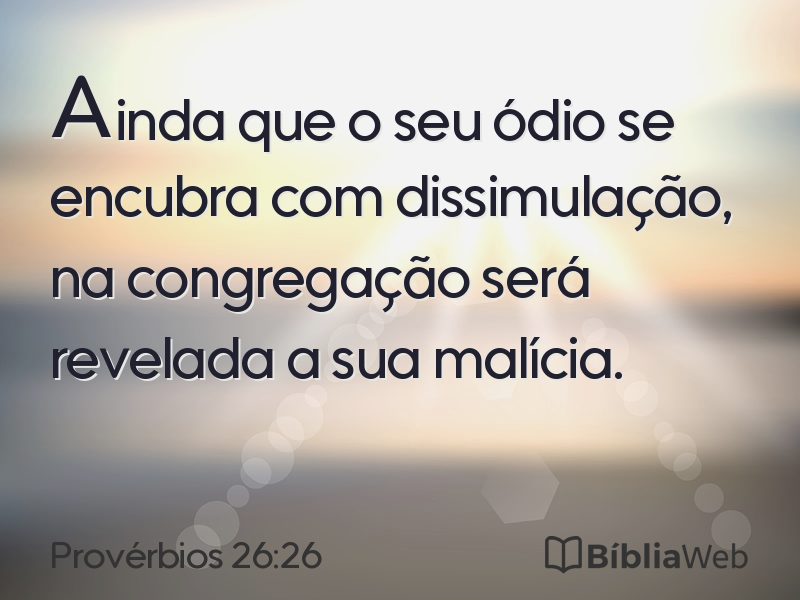 Provérbios 26:26 em imagem para compartilhar
