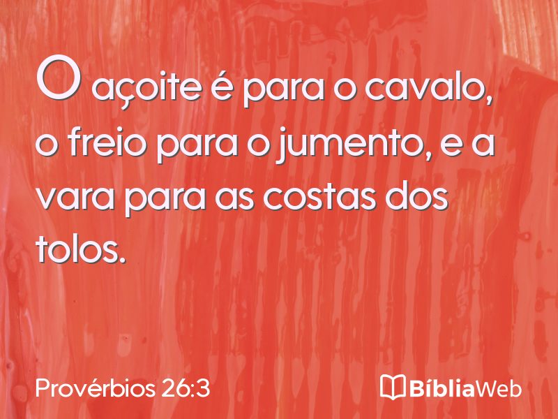 Provérbios 26:3 em imagem para compartilhar
