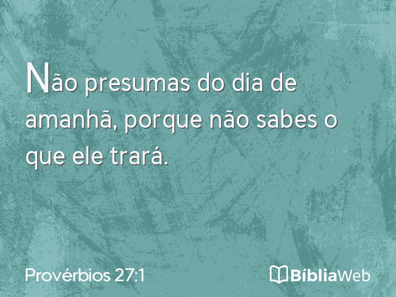 Provérbios 27:1 em imagem para compartilhar