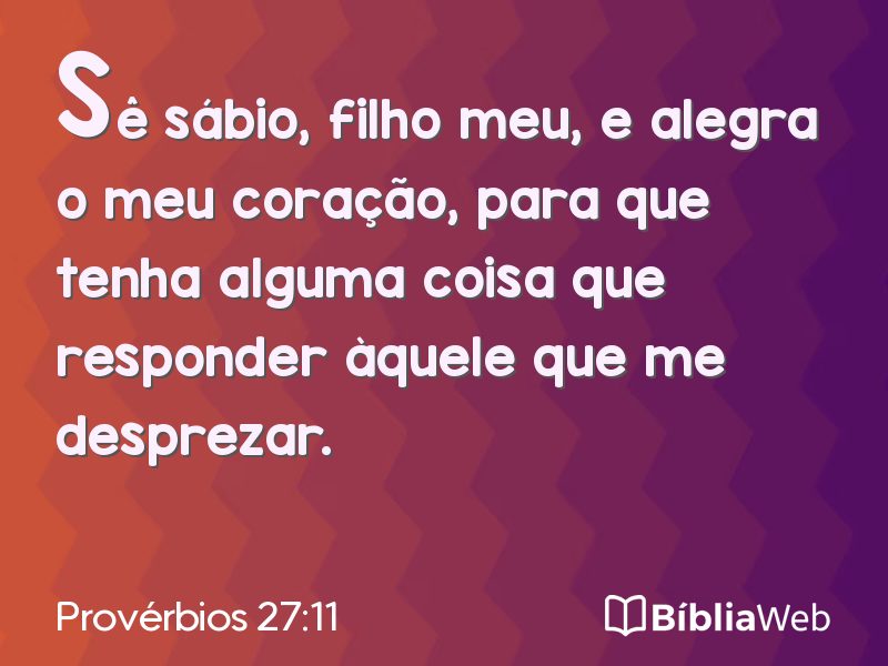 Provérbios 27:11 em imagem para compartilhar