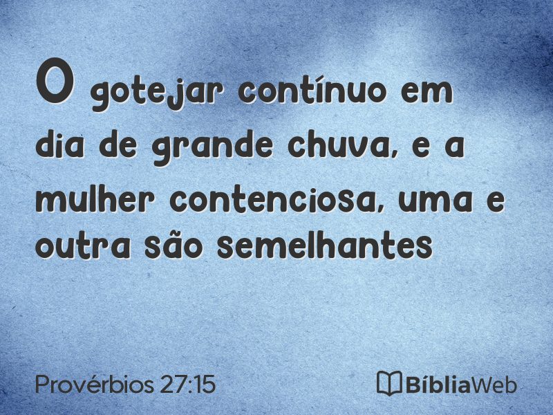 Provérbios 27:15 em imagem para compartilhar