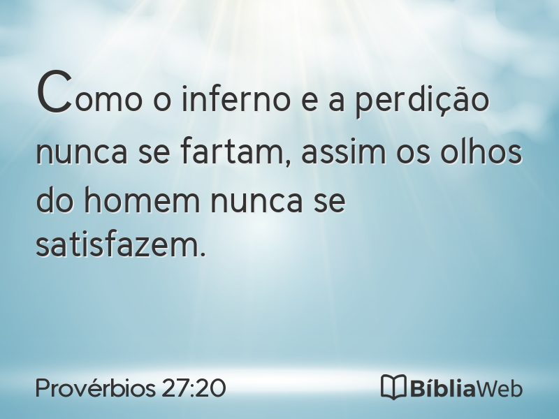 Provérbios 27:20 em imagem para compartilhar