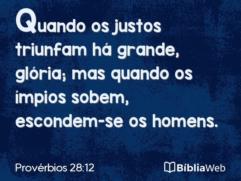 Provérbios 28:12 em imagem para compartilhar