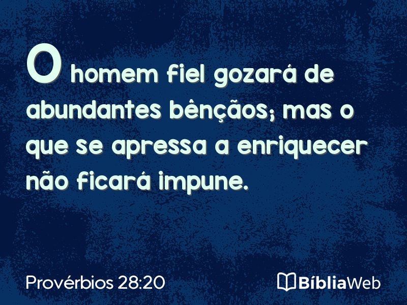 Provérbios 28:20 em imagem para compartilhar