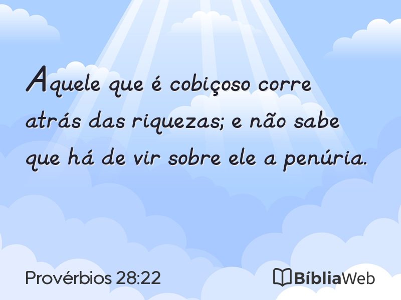 Provérbios 28:22 em imagem para compartilhar