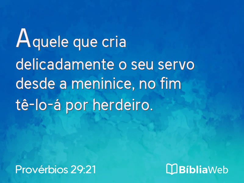 Provérbios 29:21 em imagem para compartilhar