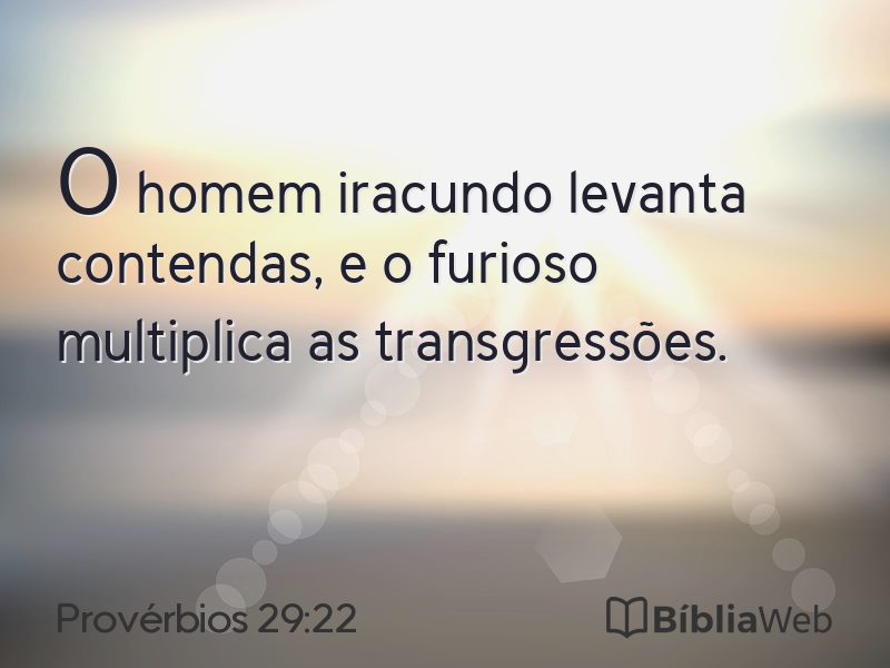 Provérbios 29:22 em imagem para compartilhar