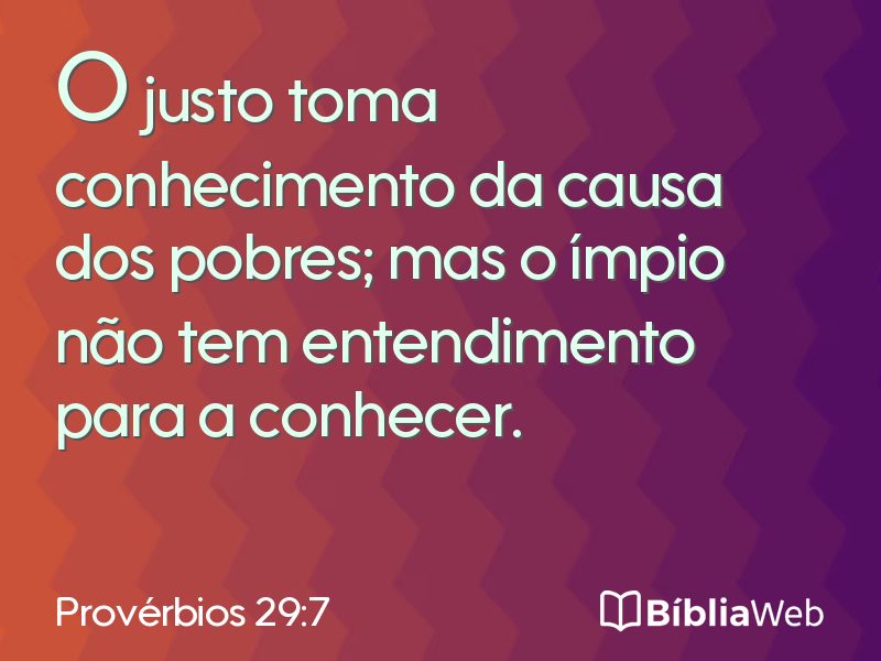 Provérbios 29:7 em imagem para compartilhar